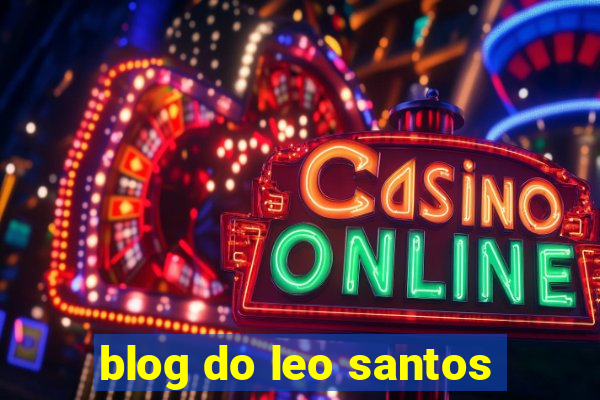 blog do leo santos